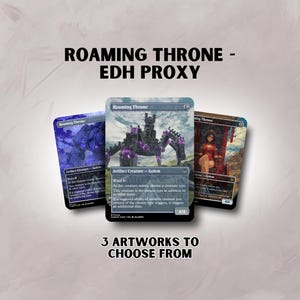 Könnte beinhalten: Drei "Roaming Throne" EDH Proxy-Karten mit verschiedenen Kunstwerken. Die Karten haben ein blaues, lila und rotes Farbschema. Der Text oben lautet "Roaming Throne - EDH Proxy". Der Text unten lautet "3 Artworks to Choose From".