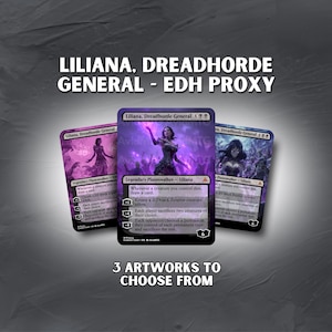 May include: Three rectangular trading cards titled Liliana, Dreadhorde General, each featuring distinct purple-toned fantasy illustrations of a female figure surrounded by zombies. The text reads LILIANA, DREADHORDE GENERAL - EDH PROXY and 3 ARTWORKS TO CHOOSE FROM.