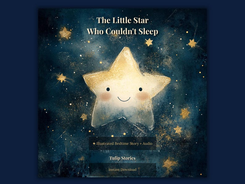The Little Star Who Couldn't Sleep: Kids Bedtime Story, PDF + Audio
