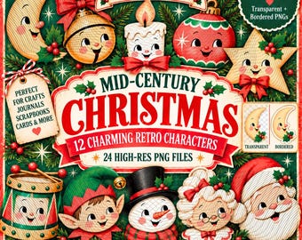 May include: A digital collection of 12 Christmas-themed character illustrations featuring a moon, bell, candle, ornament, star, drum, elf, snowman, and Santa Claus. The text reads Bright & Vibrant Edition, Mid-Century Christmas, 12 Charming Retro Characters, 24 High-Res PNG Files, and Timeless Pixel Club.