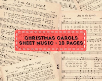 May include: A collection of vintage-style paper sheets featuring printed musical notation and lyrics for Christmas carols including O Come, All Ye Faithful, Joy to the World, and Silent Night. A red rectangular overlay displays the text CHRISTMAS CAROLS SHEET MUSIC - 10 PAGES.
