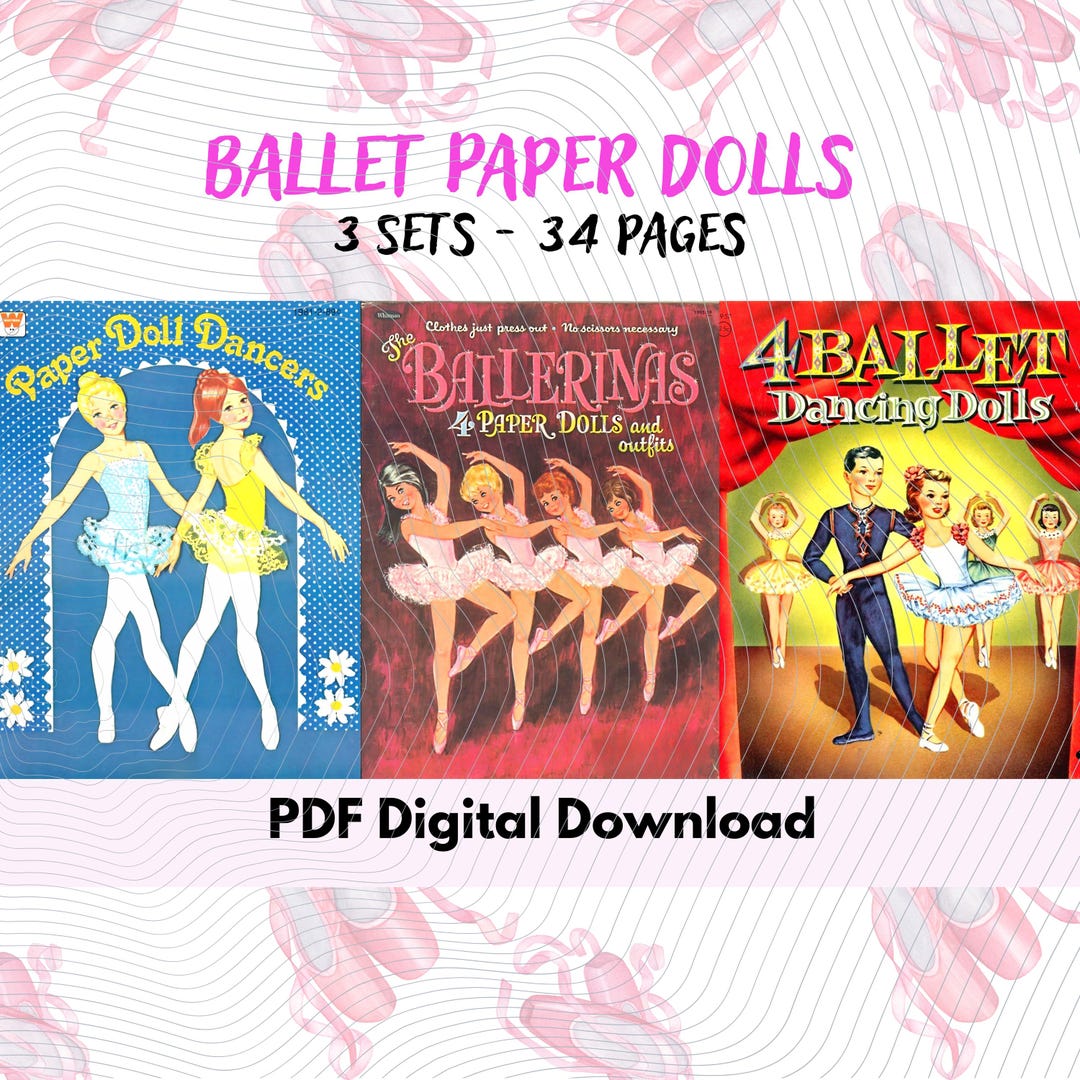 Vintage Ballet Paper Dolls Printable Digital Download 3 Sets 34 Pages ...