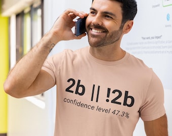 Funny Programmer T-Shirt, 2b || !2b Shakespeare Coding Tee, Computer Science Humor Gift, Software Developer Shirt, Geek Coder Tshirt