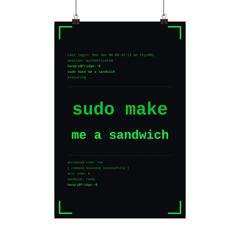 Funny linux programmer poster, sudo make me a sandwich terminal wall art print, sysadmin hacker gift poster, command line coder office decor image 2