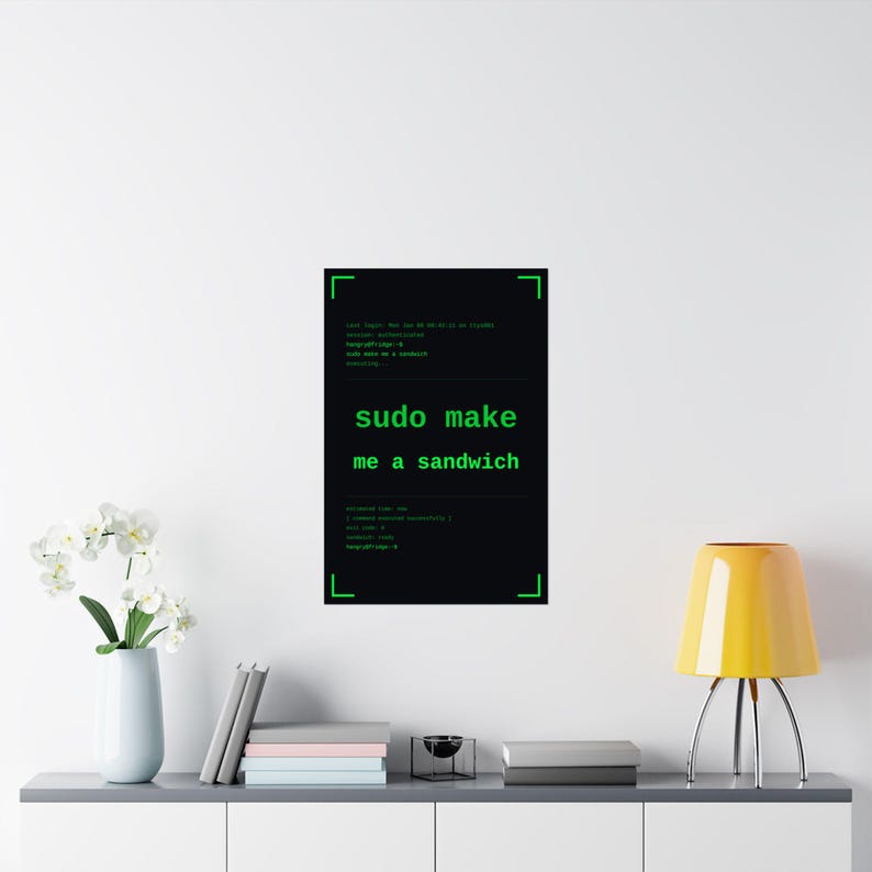 Funny linux programmer poster, sudo make me a sandwich terminal wall art print, sysadmin hacker gift poster, command line coder office decor image 10