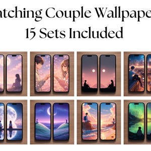 May include: Image featuring 15 sets of matching couple wallpapers displayed on smartphones. Each set showcases romantic anime-style illustrations with themes of sunsets, cityscapes, and moonlit scenes. The text "Matching Couple Wallpapers" is at the top.