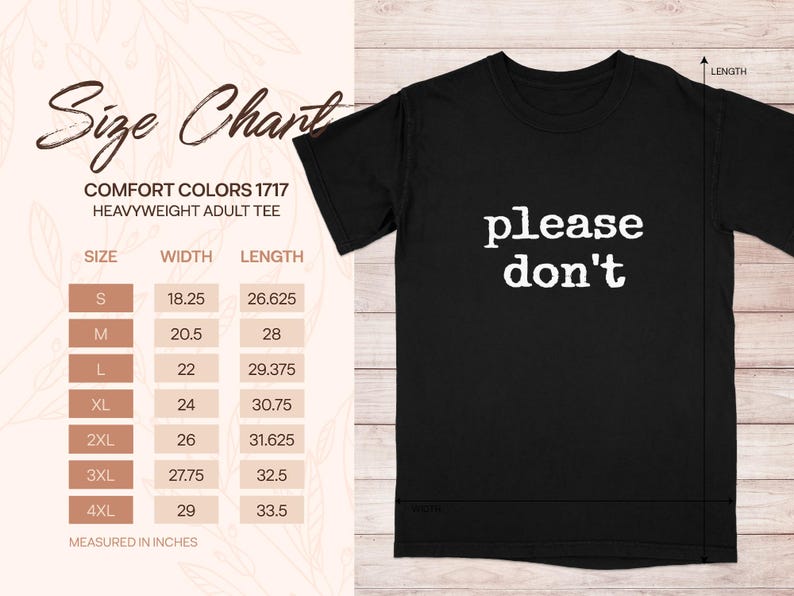 Comfort Colors 1717 heavyweight t-shirt size chart with "please don't" text.