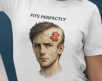 Fits Perfectly Shirt,Dark Humor Puzzle Face Tee,Absurd Humor Parody Tee,Premium Graphic T-Shirt,Funny Mood Tee,Group Shirt,artist tshirt