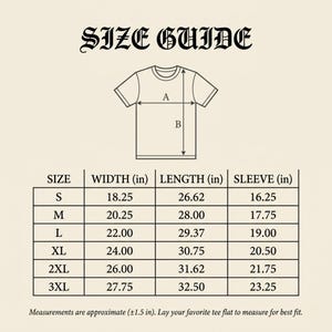 May include: A size guide for a t-shirt, featuring a line drawing of a t-shirt and a table with measurements in inches. The table includes sizes S to 3XL, with width, length, and sleeve measurements.