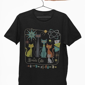 Retro Shirt | Atomic Cats Mid Century Modern T-Shirt | 1950s Vintage Style Graphic Tee | Atomic Age Cat Lover Gift | MCM Clothing