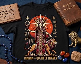 Inanna Queen of Heaven Shirt Ishtar Goddess Tshirt Sumerian Mythology Tee Hecate Aphrodite Lilith Ancient Goddess Gift Divine Feminine Shirt