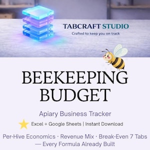 May include: An image promoting a beekeeping budget tracker. The text reads "BEEKEEPING BUDGET" with "Apiary Business Tracker" below. The image includes a cartoon bee and the text "Excel + Google Sheets | Instant Download". The Tabcraft Studio logo is also visible.