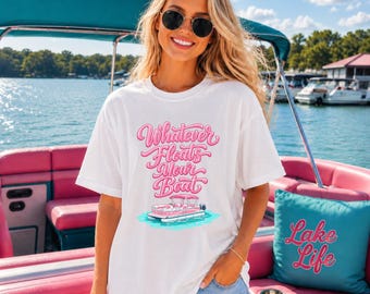 Whatever Floats Your Boat PNG, Pontoon Boat Summer Shirt PNG, Lake Life Boat Lover Design, Funny Boating Sublimation PNG