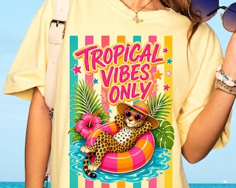 Tropical Vibes Only T-Shirt PNG , Summer Vacation Beach Graphic Tee, Cute Leopard Pool Float Gift PNG