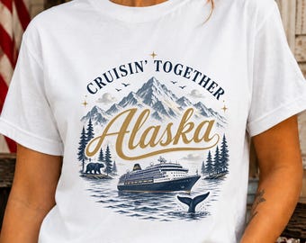 Alaska Cruise PNG, Cruisin Together Trip PNG, Scenic Mountain Ship PNG, Whale Watch Vacation Shirt, Family Travel Souvenir Gift Tee Shirt