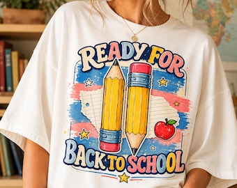 Ready for School PNG, Vintage Pencil Classroom PNG, Retro Teacher PNG, First Day Learning Graphic, Kindergarten Student Teacher Gift Tee