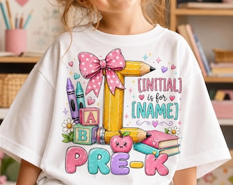 Personalized Pre-K PNG, Initial Name School PNG, Cute Pencil Bow Pre-K PNG, Back to School Teacher Gift, Cute Preschool Girl Shirt Design
