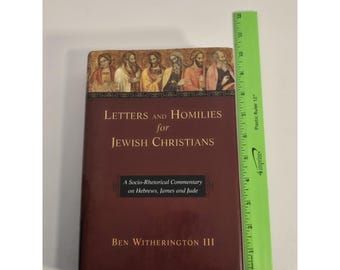 Briefe und Predigten für Judenchristen Sozio-Rhetorisches Kommentarbuch NEU