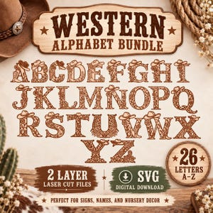 Western Alphabet SVG Bundle | 26 Layered Cowgirl Letters | Floral Cowboy Hat & Boot Designs | 2 Layer Laser Cut Files | Western Monogram