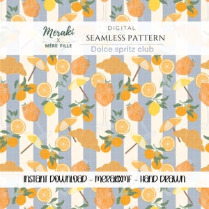 Dolce Spritz Club Seamless Pattern PNG Hand Drawn Digital Paper  Sublimation, Fabric & Surface Design Spritz italien agrumes Voyage download