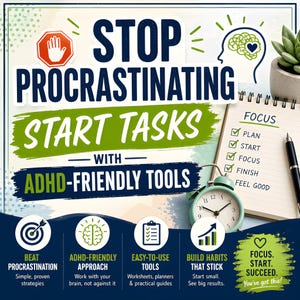 Puede incluir: Imagen con el texto « STOP PROCRASTINATING START TASKS WITH ADHD-FRIENDLY TOOLS ». La imagen incluye un bloc de notas con una lista de verificación, un despertador verde e iconos de enfoque y productividad.