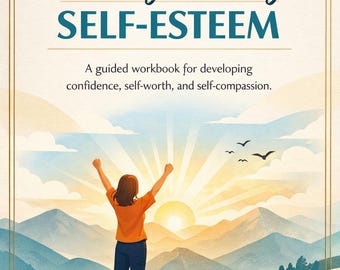 Zeszyt ćwiczeń na samoocenę: Dziennik pewności siebie, poczucia własnej wartości i współczucia dla siebie (wersja cyfrowa do pobrania)