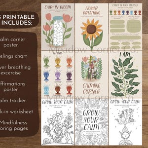 May include: A printable kit featuring a calm corner poster, feelings chart, flower breathing exercise, affirmations poster, calm tracker, check-in worksheet, and 3 mindfulness coloring pages. The kit includes illustrations of flowers and the text "Calm in Bloom" and "Grow Your Calm."