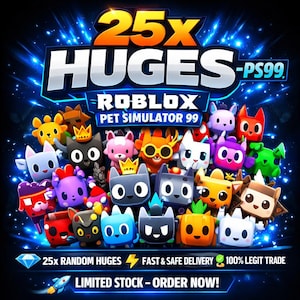 以下が含まれることがあります： Roblox Pet Simulator 99のプロモーション画像で、「25x HUGES」の文字と様々な漫画のペットが描かれています。画像には「25x Random Huges」、「Fast & Safe Delivery」、「Limited Stock - Order Now!」の文字も含まれています。