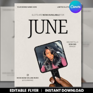 Op de afbeelding: Een beige flyer met de tekst "SLOTS ARE NOW AVAILABLE FOR JUNE". Het bevat een handspiegel met een afbeelding van een vrouw en de tekst "WIG INSTALLS, SEW-INS, BRAIDS". De flyer zegt ook "BOOK NOW VIA LINK IN BIO @YOURBRAND".