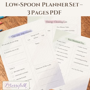 May include: A set of three printable PDF planner pages with text including "Low-Spoon Planner Set" and "One tiny step counts." The pages feature sections for notes, tasks, and energy levels, with a soft, neutral color palette.