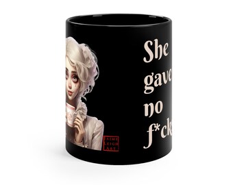 Sweary Coffee Mug with Cute Pop Surrealist Girl | "She Gave No F*ucks | Original Design by Artist Jaime Leigh | Girl Holding Coffee Mug