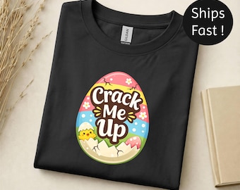 Crack Me Up Paasshirt | Grappig T-shirt met paaseieren
