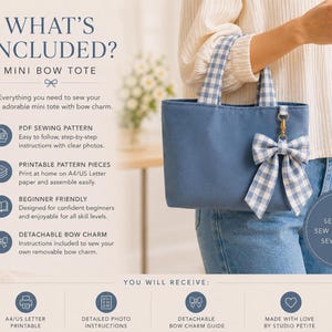 A blue mini tote bag with matching blue and white gingham handles and a detachable gingham bow charm. The image includes text detailing a sewing pattern kit, including PDF instructions, printable pattern pieces, and a bow guide.