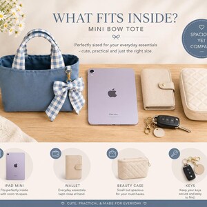 Mini Bow Tote filled with everyday essentials to show the finished size and storage capacity.