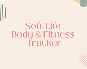Soft Life Body & Fitness Tracker