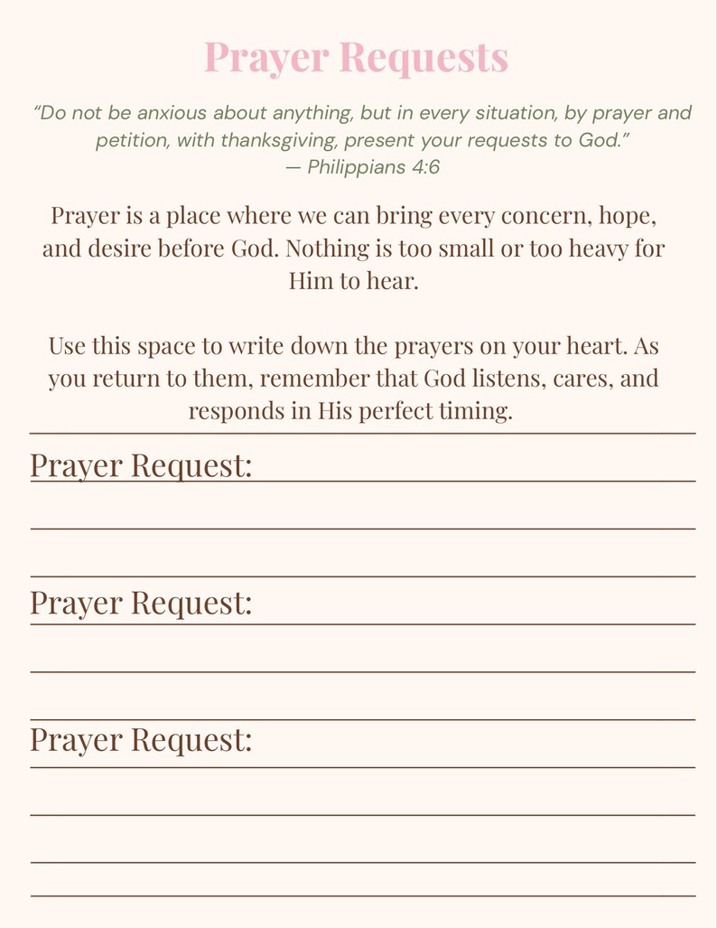 May include: A beige-colored page with the title "Prayer Requests" in pink script. The page includes a Bible verse and space to write prayer requests. The text encourages writing down prayers and remembering God's presence.