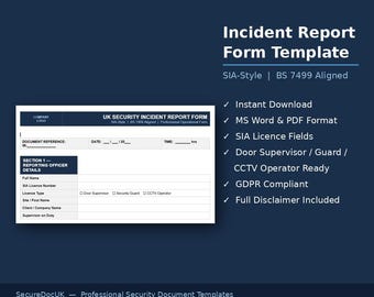 UK Security Incident Report Form Template | SIA Style, BS 7499 Aligned (word & pdf)