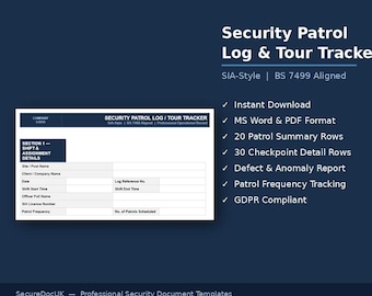 Security Patrol Log Tracker | SIA-Style, BS 7499 Aligned (Word, PDF)