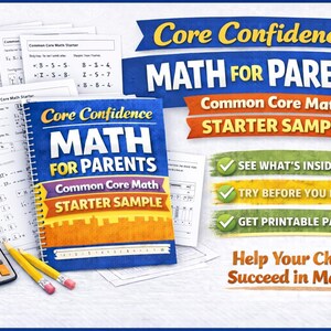 Könnte beinhalten: Ein blaues und orangefarbenes Buch mit dem Titel "Core Confidence MATH FOR PARENTS" mit dem Text "Common Core Math STARTER SAMPLE". Enthält Arbeitsblätter, Bleistifte, einen Taschenrechner und den Text "Helfen Sie Ihrem Kind, in Mathe erfolgreich zu sein!"
