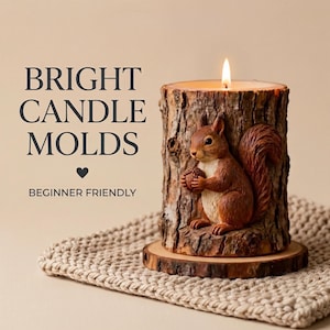 May include: A cylindrical candle with a textured bark exterior featuring a sculpted brown squirrel holding an acorn. The candle is lit, emitting a small flame. Text on the left reads BRIGHT CANDLE MOLDS and BEGINNER FRIENDLY with a heart icon.