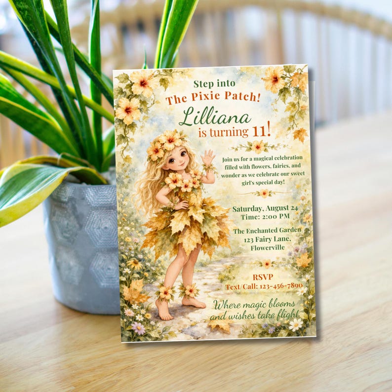Peut inclure: Invitation pour un 11e anniversaire avec une illustration de f&eacute;e en robe de feuilles. Le texte comprend "Step into The Pixie Patch!" et "Where magic blooms and wishes take flight." La date et l'heure sont &eacute;galement indiqu&eacute;es.