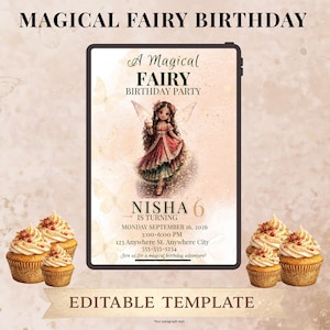 May include: A Magical Fairy Birthday invitation template with a fairy illustration, cupcakes, and text. The invitation features a fairy in a red and green dress, with the name "Nisha" and the age "6". The text includes date, time, and location.