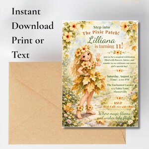 Peut inclure: Une carte d'invitation sur le th&egrave;me des f&eacute;es. La carte pr&eacute;sente une jeune fille v&ecirc;tue d'une robe de feuilles, entour&eacute;e de fleurs. Le texte sur la carte indique "Step into The Pixie Patch! Lilliana is turning 11!" et comprend les d&eacute;tails de l'&eacute;v&eacute;nement.