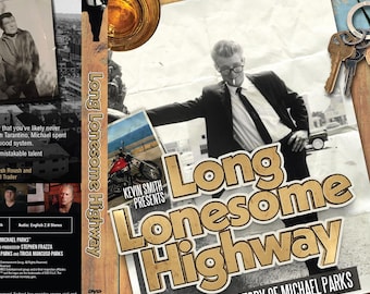DVD: Long Lonesome Highway- The Story of Michael Parks - Signed by Kevin Smith