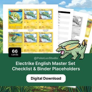 Peut inclure: Un téléchargement numérique comprenant une liste de contrôle pour le set maître anglais Electrike et des emplacements de classeur pour 66 cartes. Le document affiche plusieurs images de cartes Electrike, un pixel art d'Electrike et le texte @PokeLuxStudio.