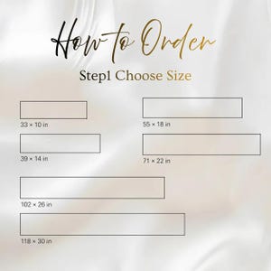 Może przedstawiać: Grafika informacyjna zatytułowana How to Order Step 1 Choose Size, przedstawiająca sześć prostokątnych kontur&oacute;w z wymiarami w calach: 33 x 10 in, 39 x 14 in, 55 x 18 in, 71 x 22 in, 102 x 26 in oraz 118 x 30 in, na miękkim białym tle.