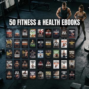 May include: An image showcasing 50 fitness and health eBooks. The covers feature titles like "6-Week Shred," "Muscle Builder," and "HIIT 2.0." The background includes gym equipment and two people standing in workout attire.