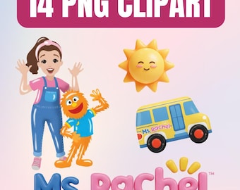 May include: A digital graphic featuring a cartoon of a woman, a furry orange character, a smiling sun, and a yellow school bus. The text "14 PNG CLIPART" is at the top, and "Ms. Rachel" is at the bottom.