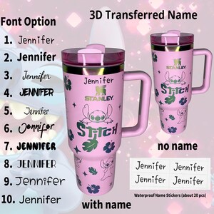 May include: Pink Stanley mug with a handle, featuring a Stitch design and the name "Jennifer." Includes a matching lid and waterproof name stickers. The mug has a capacity of approximately 887 ml.