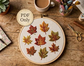 Autumn Maple Leaves | Fall Foliage Hand Embroidery Pattern, PDF in 6 sizes